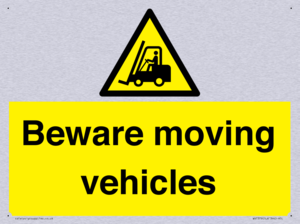 Beware moving vehicles with Warning forklift symbol